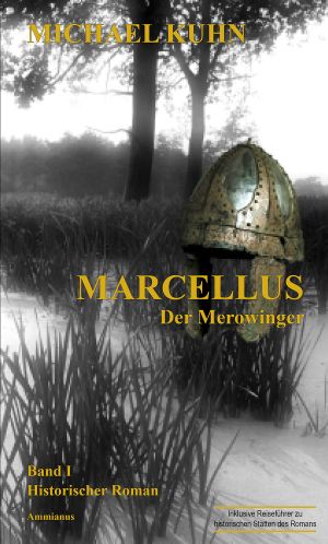 [Marcellus 01] • Der Merowinger